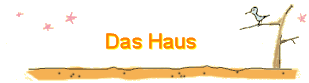 Das Haus